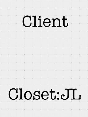 Client Closet:JL
